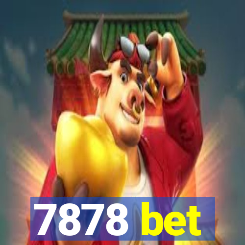 7878 bet